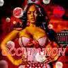 Sisco - Occupation - Single